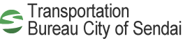 Transportation Bureau City of Sendai 